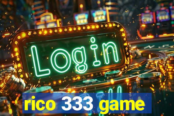 rico 333 game